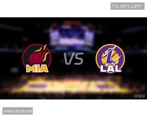 湖人对决热火精彩视频回顾八大经典瞬间分析与解读